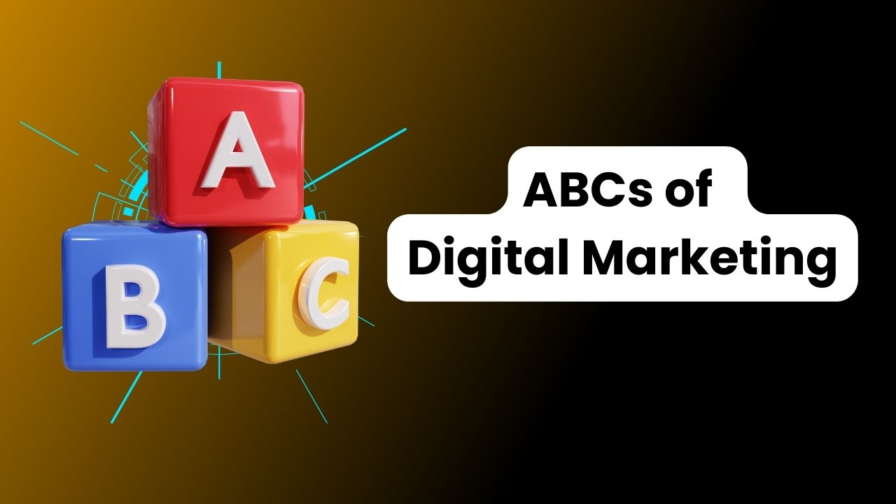 abcs of digital marketing